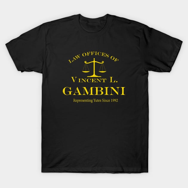 Law Offices of Vincent L. Gambini - vintage logo T-Shirt by BodinStreet